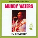 Muddy Waters/In Concert