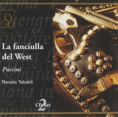Giacomo Puccini/La Fanciulla Del West (Sl)@Tebaldi/Barioni/De Palma@Basile/Rai Orch & Chorus