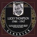Lucky Thompson/1944-47