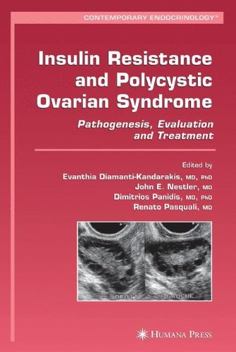 Evanthia Diamanti Kandarakis Insulin Resistance And Polycystic Ovarian Syndrome Pathogenesis Evaluation And Treatment 2007 