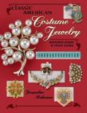 Jacqueline Rehmann Classic American Costume Jewelry Identification & Value Guide 