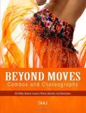Taaj Belly Dance Beyond Moves Combos And Choreography 