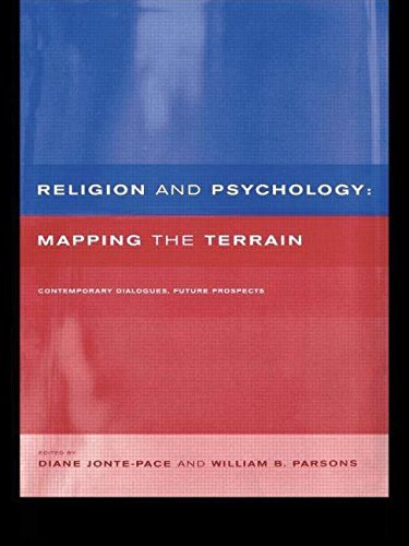 Diane Jonte Pace Religion And Psychology Mapping The Terrain 