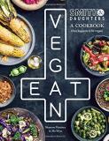 Shannon Martinez Smith & Daughters A Cookbook (that Happens To Be Vegan) 