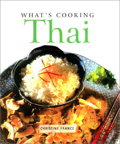 Paul Forrester Colin Bowling Christine France What's Cooking Thai 