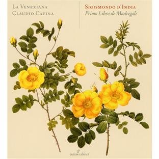 S. D'India/Primo Libro De Madrigali@Cavina/La Venexiana