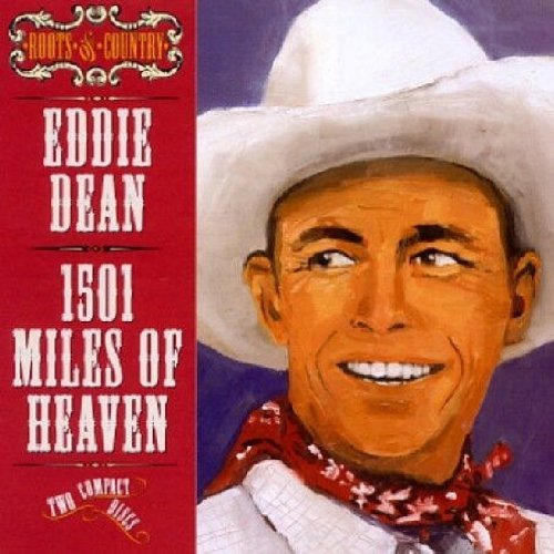 Eddie Dean/1501 Miles Of Heaven@2 Cd Set