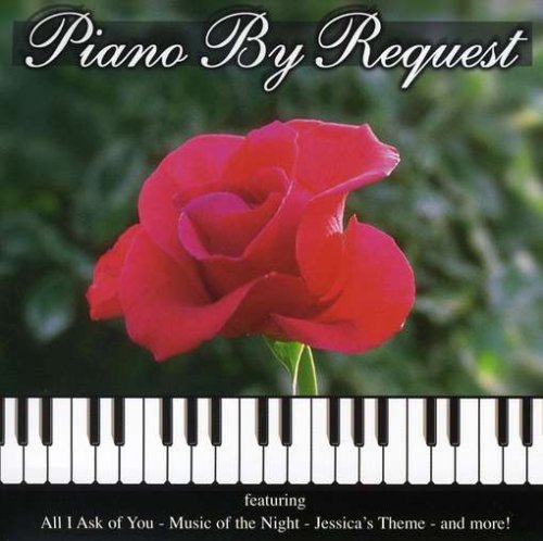 Piano By Request Piano By Request 