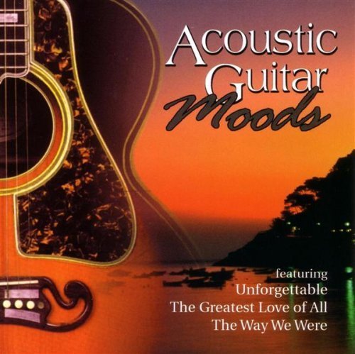 Acoustic Guitar Moods/Acoustic Guitar Moods