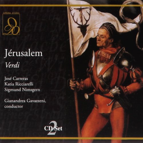 G. Verdi Jerusalem Carreras Ricciarelli Nimsgern Gavazzeni Rai Orch & Chorus 