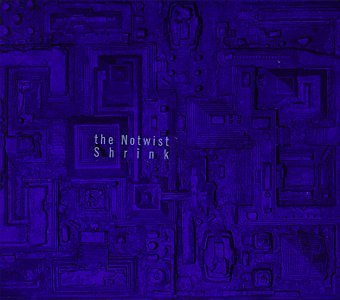Notwist/Shrink