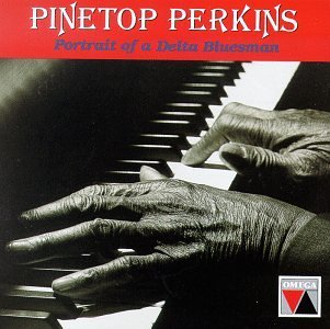Pinetop Perkins/Portrait Of A Delta Bluesman