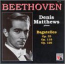 L.V. Beethoven/Bagatelles@Matthews*denis (Pno)