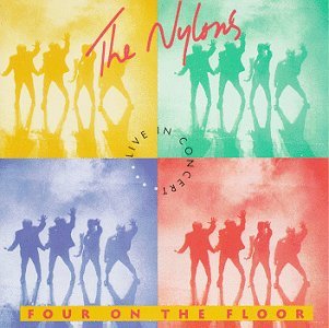 Nylons/Four On The Floor