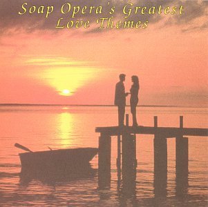 Soap Opera's Greatest Love The/Soap Opera's Greatest Love The