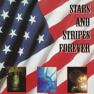 STARS & STRIPES FOREVER/STARS & STRIPES FOREVER