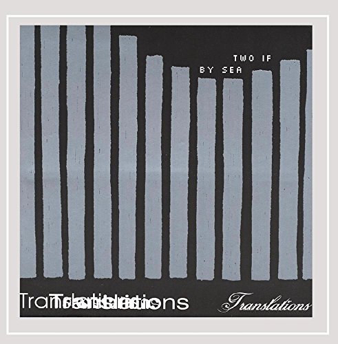 Two If By Sea/Translation