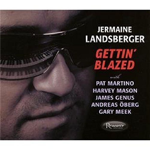 Jermaine Landsberger/Gettin' Blazed