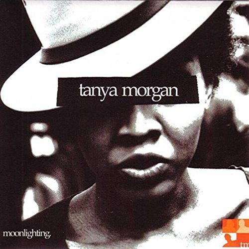 Tanya Morgan/Moonlighting@Explicit Version