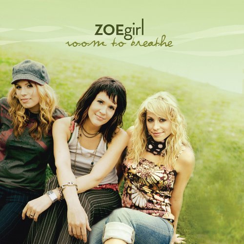 ZOEGIRL/ROOM TO BREATHE