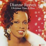 Dianne Reeves Christmas Time Is Here 