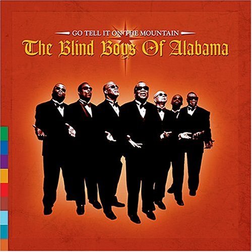 BLIND BOYS OF ALABAMA/GO TELL IT ON THE MOUNTAIN