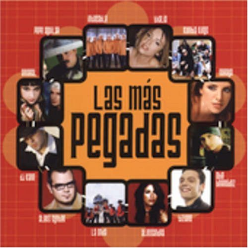 Las Mas Pegadas/Las Mas Pegadas@Aguilar/Thalia/Amaral