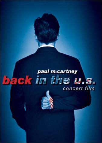 Paul McCartney/Back In The U.S. Live 2002@Back In The U.S. Live 2002