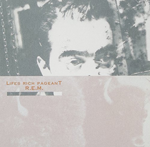 R.E.M./Life's Rich Pageant