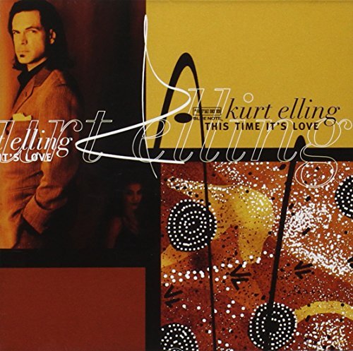 Kurt Elling/This Time It's Love