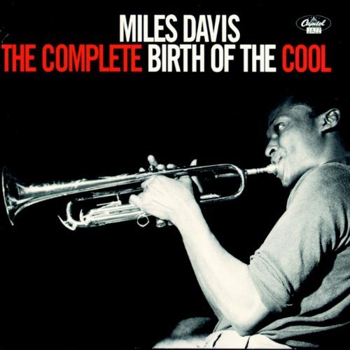 Miles Davis/Complete Birth Of The Cool