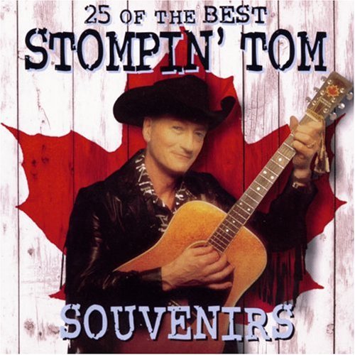 Stompin Tom Connors/Souvenirs: 25 Of The Best@Import-Can