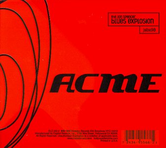 SPENCER,JON BLUES EXPLOSION/ACME
