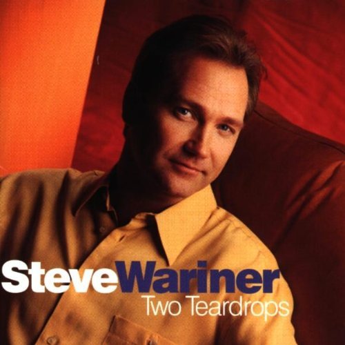 WARINER,STEVE/TWO TEARDROPS