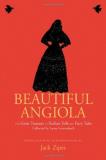 Jack Zipes Beautiful Angiola The Lost Sicilian Folk And Fairy Tales Of Laura G 