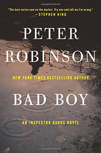Peter Robinson/Bad Boy@An Inspector Banks Novel