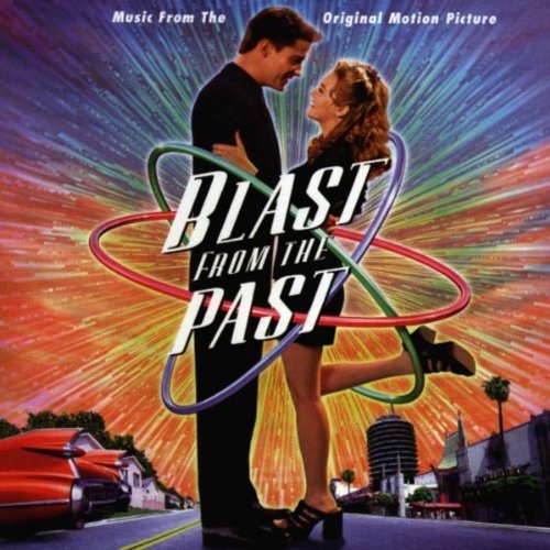 Blast From The Past/Soundtrack@Newman/Henriksen/Sonichrome@Squirrel Nut Zippers/Everclear