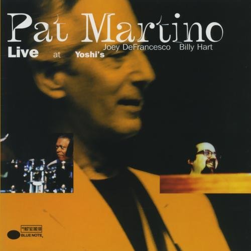 MARTINO,PAT/LIVE AT YOSHI'S