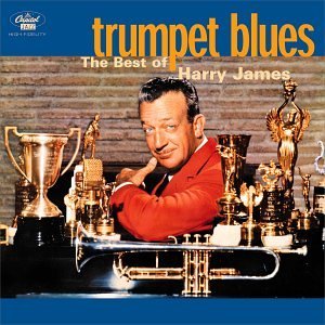 Harry James/Trumpet Blues-Best Of Harry Ja