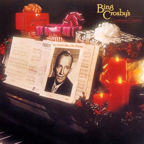 CROSBY,BING/BING CROSBY'S CHRISTMAS CLASSI