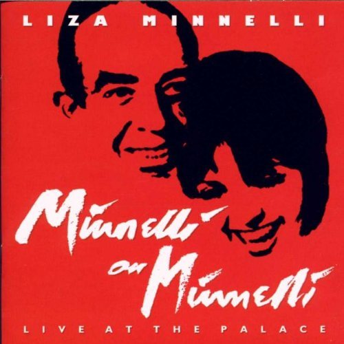 MINNELLI,LIZA/MINNELLI ON MINNELLI