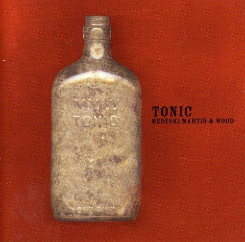 Medeski/Martin/Wood/Tonic
