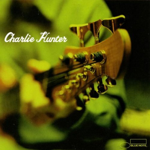 Charlie Hunter/Charlie Hunter