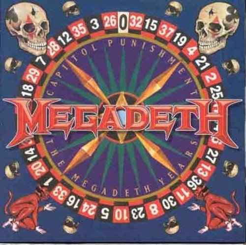 Megadeth/Capitol Punishment: Megadeth Y
