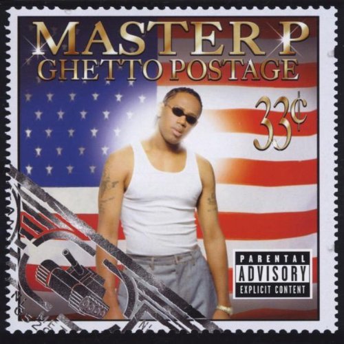 Master P Ghetto Postage Explicit Version 