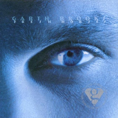 Garth Brooks Fresh Horses 