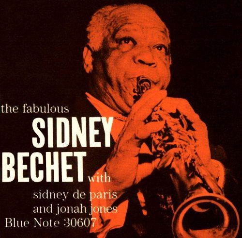 Sidney Bechet/Fabulous Sidney Bechet