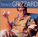 Lewis Grizzard Lewis Grizzard 