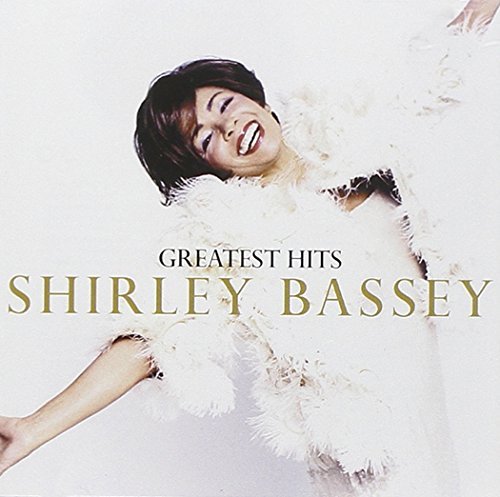Shirley Bassey/Greatest Hits@Feat. Propellerheads@Incl. Bonus Tracks