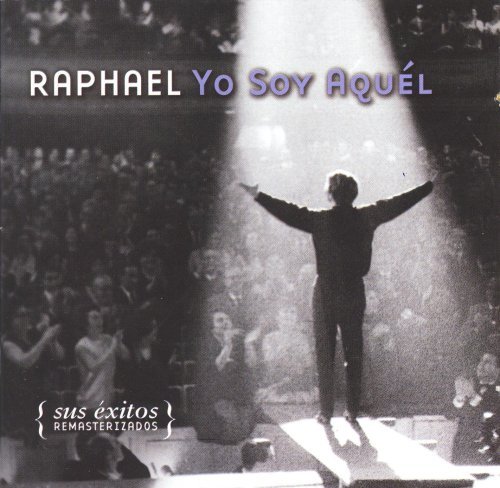 Raphael/Yo Soy Aquel@2 Cd